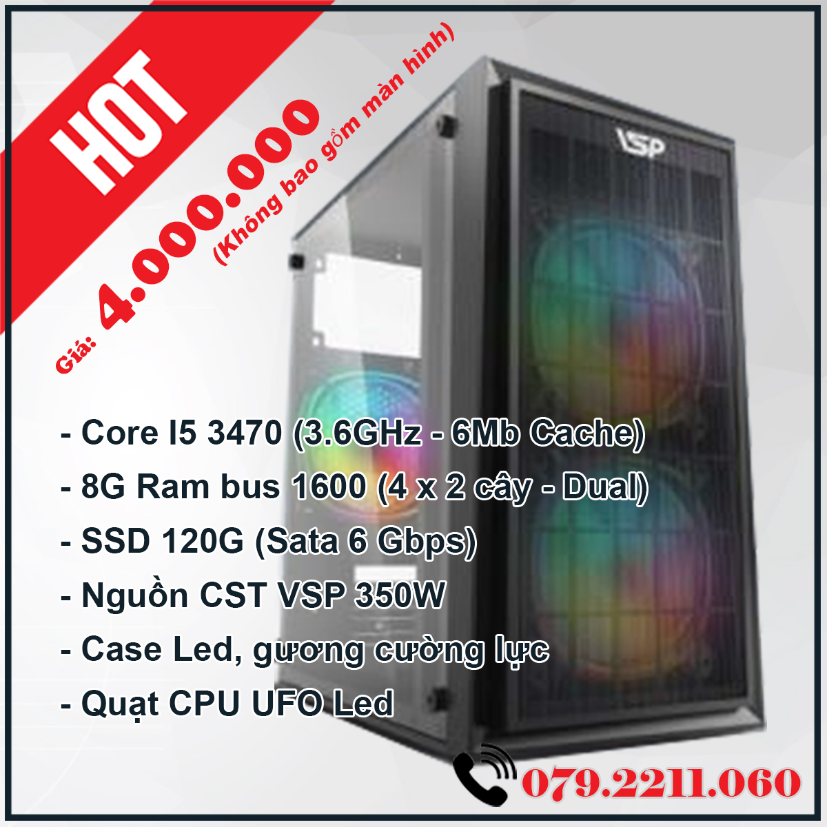 Thùng máy Core I5 3470 (3.6Ghz - 8Gb - SSD 120G - Case LED)